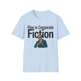 Light Blue front view - Fine Is Corporate Fiction (CG5691) [printify_variant:Light Blue]