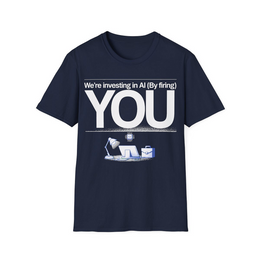 Navy front view - We're Investing In AI (By Firing You) (CG5187) [printify_variant:Navy]