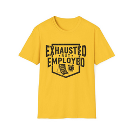 Daisy front view - Exhausted But Employed (CG2285) [printify_variant:Daisy]