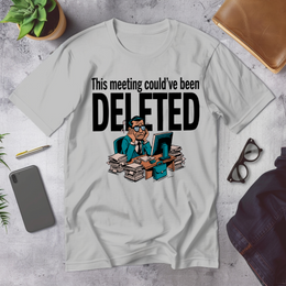 Desk/Office Scene mockup - This Meeting Could've Been Deleted (CG5194) [dynamic_lifestyle]