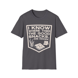 Charcoal front view - I know where the good snacks are hidden. (CG3911) [printify_variant:Charcoal]