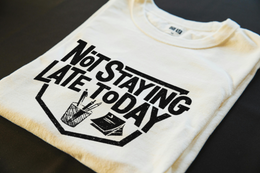 Not Staying Late Today - Corporate Grind Tee (CG3339) [dynamic_hero]