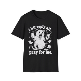 Black front view - I HIT REPLY TO ALL. PRAY FOR ME. (MANUAL_MOTA1GSO) [printify_variant:Black]