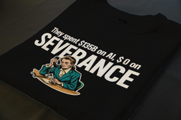 Folded T-Shirt mockup - THEY SPENT $135B ON AI, $0 ON SEVERANCE (CG4702) [dynamic_lifestyle]