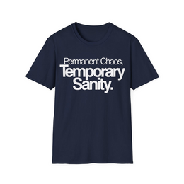 Navy front view - Permanent Chaos, Temporary Sanity (CG121) [printify_variant:Navy]
