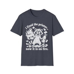 Heather Navy front view - I FIXED THE PRINTER NOW IT'S ON FIRE (MANUAL_MOT3D5WN) [printify_variant:Heather Navy]