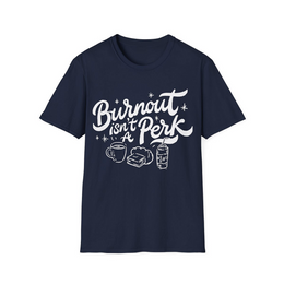 Navy front view - Burnout Isn’t A Perk (CG628) [printify_variant:Navy]