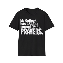 Black front view - My Outlook has 4847 unread prayers. (CG3913) [printify_variant:Black]
