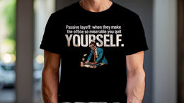 Black front view - PASSIVE LAYOFF: WHEN THEY MAKE THE OFFICE SO MI... (CG8030) [printify_variant:Black]