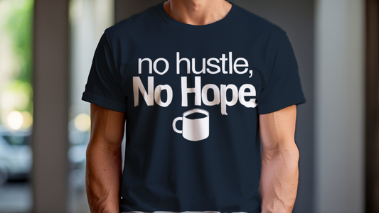 No Hustle, No Hope - Corporate Grind Tee (CG095) [dynamic_hero]