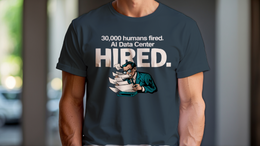 Charcoal front view - 30,000 HUMANS FIRED. AI DATA CENTER HIRED. (CG7693) [printify_variant:Charcoal]