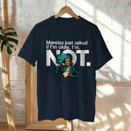 Hanged Up T-Shirt mockup - Monday just asked if I'm okay. I'm not. (CG3908) [dynamic_lifestyle]