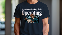 Man Wearing T-Shirt mockup - Bandwidth Broken, Still Operating (CG948) [dynamic_lifestyle]