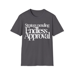 Charcoal front view - Strategy Pending Endless Approval (CG2668) [printify_variant:Charcoal]