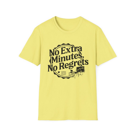 Cornsilk front view - No Extra Minutes, No Regrets (CG3197) [printify_variant:Cornsilk]