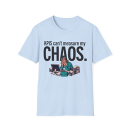 Light Blue front view - KPIs can't measure my chaos. (CG3926) [printify_variant:Light Blue]
