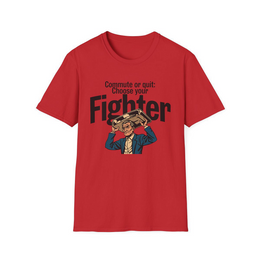 Red front view - Commute or Quit: Choose Your Fighter (CG4157) [printify_variant:Red]