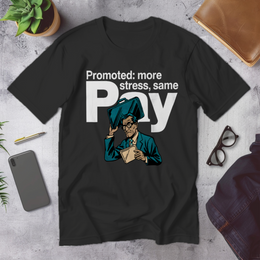 Desk/Office Scene mockup - Promoted: More Stress, Same Pay (CG3916) [dynamic_lifestyle] | v=1775233400084