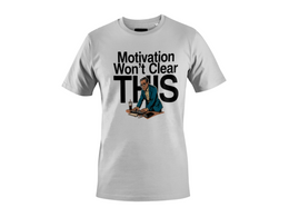 Urban/Neutral Scene mockup - Motivation Won’t Clear This (CG2326) [dynamic_lifestyle]