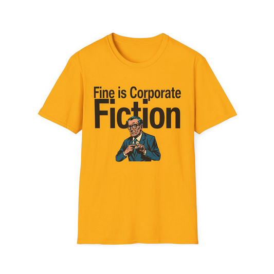Gold front view - Fine Is Corporate Fiction (CG5691) [printify_variant:Gold]
