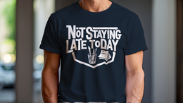 Man Wearing T-Shirt mockup - Not Staying Late Today (CG3339) [dynamic_lifestyle]