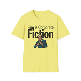 Cornsilk front view - Fine Is Corporate Fiction (CG5691) [printify_variant:Cornsilk]