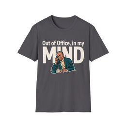 Charcoal front view - Out Of Office, In My Mind (CG2333) [printify_variant:Charcoal]