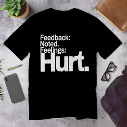 Desk/Office Scene mockup - Feedback: noted. Feelings: hurt. (CG3924) [dynamic_lifestyle]
