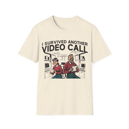 Natural front view - I Survived Another Video Call (CG5018) [printify_variant:Natural]