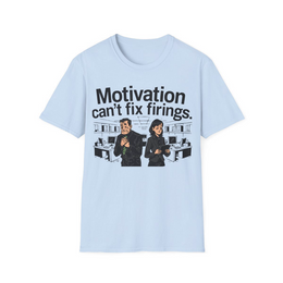 Light Blue front view - Motivation Can’t Fix Firings (CG3369) [printify_variant:Light Blue]