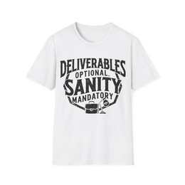 White front view - Deliverables Optional, Sanity Mandatory (CG5715) [printify_variant:White] | v=1775161915630