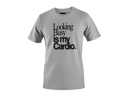 Looking busy is my cardio. - Corporate Grind Tee (CG3925) [dynamic_hero]