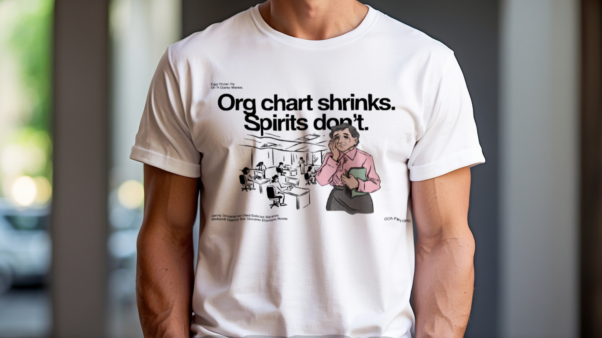 Org Chart Shrinks, Spirits Don’t | Corporate Grind Tee