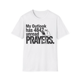 White front view - My Outlook has 4847 unread prayers. (CG3913) [printify_variant:White]
