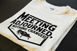 Folded T-Shirt mockup - Meeting Adjourned, Nothing Changed (CG060) [dynamic_lifestyle]