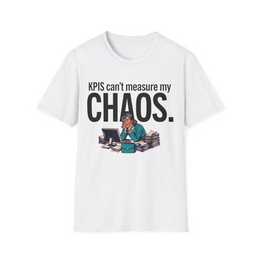 White front view - KPIs can't measure my chaos. (CG3926) [printify_variant:White]