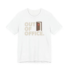 Out Of Office – Corporate Grind Tee, front view
